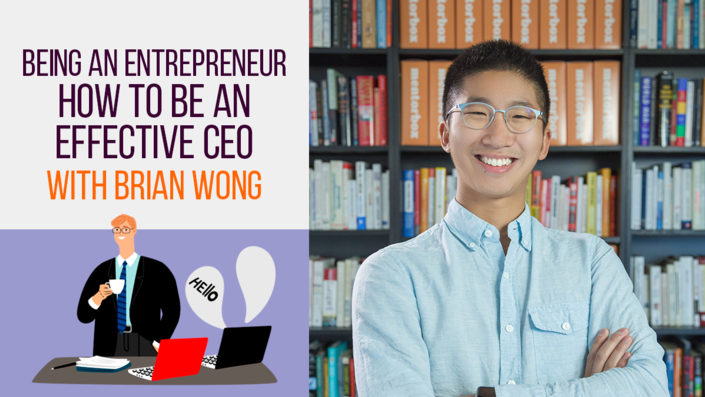 Being an Entrepreneur: How to be an Effective CEO